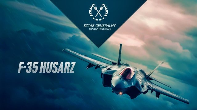 F-35 Husarz: Poland Has Officially Named Its 5th Generation Stealth ...